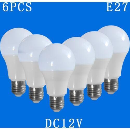 6pcs/lot 3W,5W,7W,9W,12W,15W High quality LED Bulb E27 DC12V LED Light Bulb High Brightness Lampada LED lamp camp light outdoor