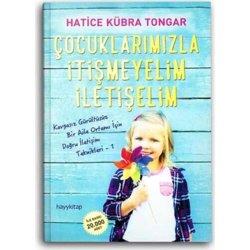Çocuklarımızla İtişmeyelim İletişelim