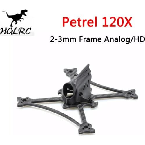 HGLRC Petrel 120X 3inch Analog/HD 2mm/3mm FPV Four Axis Crossing Frame