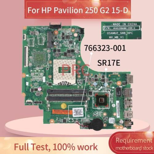 766323-001 766323-501 For HP Pavilion 250 G2 15-D Laptop motherboard 01019B600 SR17E HM87 DDR3 Notebook Mainboard