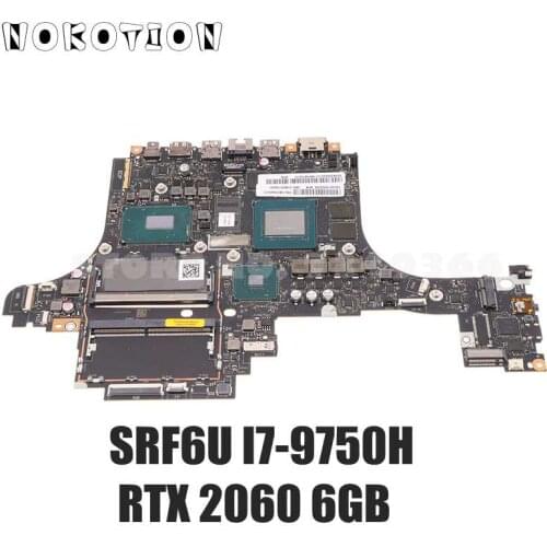 NOKOTION For Lenovo Legion Y740-15ICHG Laptop Motherboard 5B20S42613 ELPY5 ELPY7 LA-G132P SRF6U I7-9750H RTX 2060 6GB