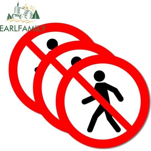 EARLFAMILY 13cm 3Pcs No Walk Car Stickers Graffiti Decal Motorcycle RV Funny Car Door Protector Sticker Windshield Decoration