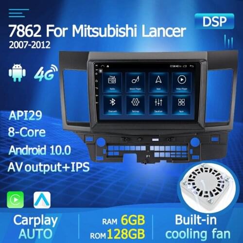 6G RAM+128G ROM DSP 2 din Android 10.0 4G NET Car Radio Multimedia Video Player for Mitsubishi Lancer 2007-2012 WiFi BT carplay