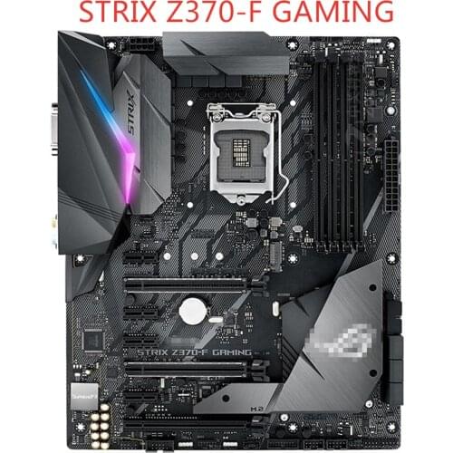 Famous Brand Disassembled Motherboard FOR ASUS STRIX Z370-F GAMING