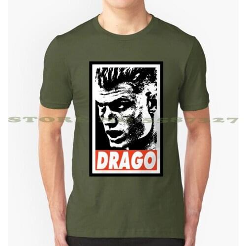 Drago Cool Design Trendy T-Shirt Tee Drago Ivan Drago Dolph Lundgren Dolph Meme Apollo Apollo Creed I Must Break You Break