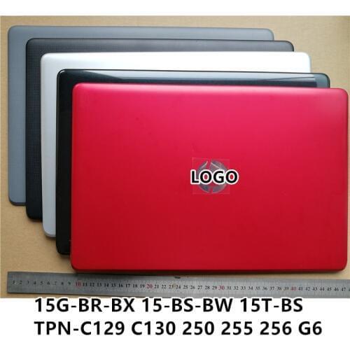 New laptop For HP 15G-BR-BX 15-BS-BW 15T-BS TPN-C129 C130 250 255 256 G6 LCD Back Cover Top Case/Bezel Front Frame Hosuing Cover