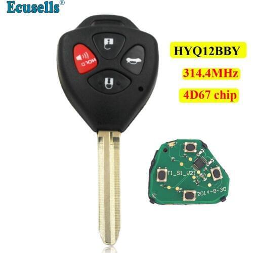4 Buttons Remote Key 314.4 MHZ 4D67 Chip for TOYOTA Camry 2006-2011 HYQ12BBY 1511A-12BBY