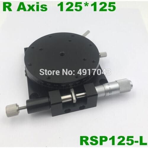 R Axis 125MM RSP125-L 5" Manual 360 degree Heavy Load Rotary sliding table Micrometer Precision Adjust Angle Platform Optical