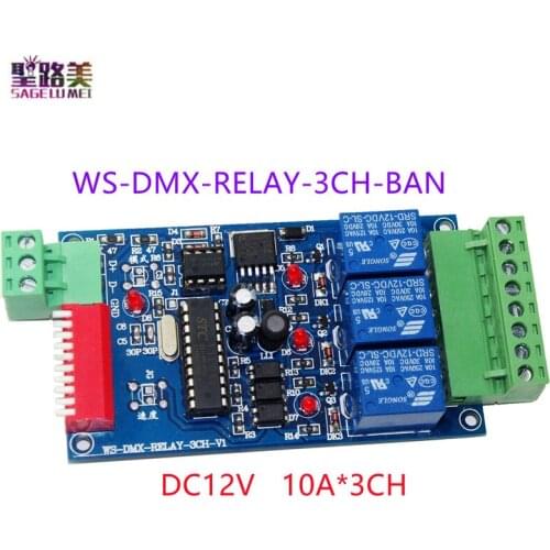 10A*3Channel WS-DMX-RELAY-3CH WS-DMX-RELAY-3CH-BAN DMX512 Decoder relays 3P RGB Controller Dimmer DC12V for led Strip light lamp