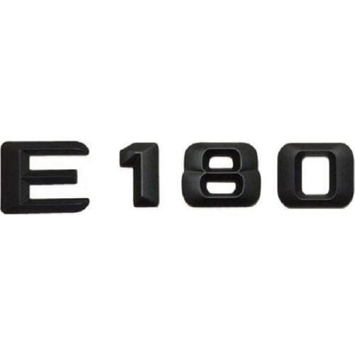 Matt Black " E 180 " Car Trunk Rear Letters Word Badge Emblem Letter Decal Sticker for Mercedes Benz E Class E180