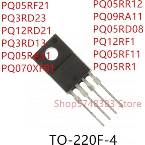 10PCS PQ05RF21 PQ3RD23 PQ12RD21 PQ3RD13 PQ05RA11 PQ070XF01 PQ05RR12 PQ09RA11 PQ05RD08 PQ12RF1 PQ05RF11 PQ05RR1 TO-220F