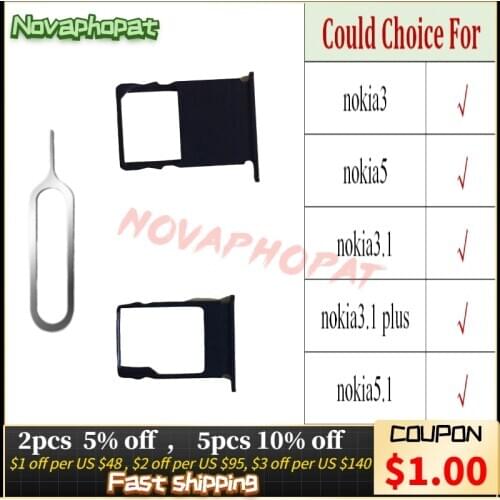 Novaphopat SIM Card Tray Replacement For Nokia 3 3.1 5 5.1 plus Sim Card Holder Slot Adapter Slot Reader +tracking