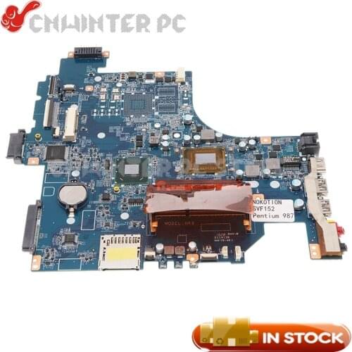 NOKOTION A1951374A DA0HK9MB6D0 MAIN BOARD For SONY Vaio SVF15 SVF152 Laptop Motherboard 987U CPU DDR3