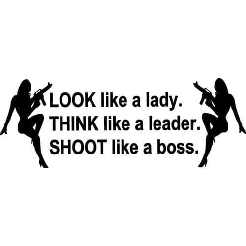 21.6CM*8CM Look Like A Lady, Shoot Like A Boss Vinyl Decal Sticker And Car Stylings Decoration Black/Sliver C8-0900