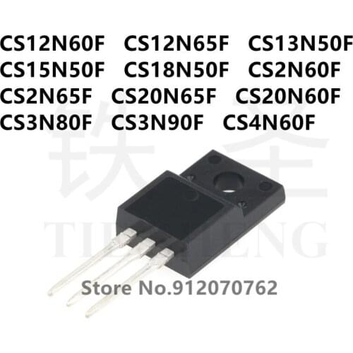10PCS CS12N60F CS12N65F CS13N50F CS15N50F CS18N50F CS2N60F CS2N65F CS20N65F CS20N60F CS3N80F CS3N90F CS4N60F TO-220F
