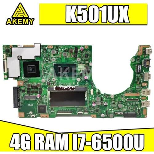 Akemy New K501UX 4GB RAM/i7-6500U GTX950M/4G Motherboard For ASUS K501UX K501UB K501U K501 Laotop Mainboard Motherboard