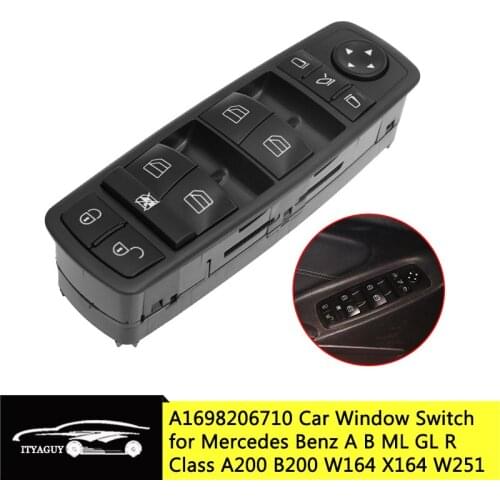 A1698206710 1698206710 Electric Power Window Master Switch For Mercedes Benz B Klasse W245 W169 A Klasse R350 GL350 2006-2012