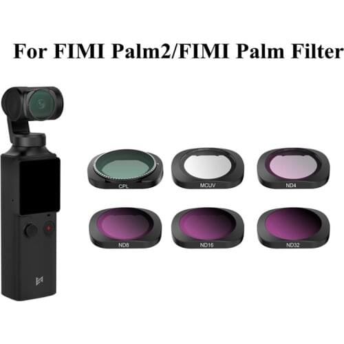 For FIMI Palm/2 Gimbal Filter Neutral Density Polar ND/UV/CPL C-PL Filters Set For FIMI Palm 2 Handheld Camera Accessories