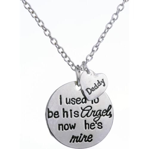 Daddy I Used To Be His Angel Now Hes Mine Round Heart Pendant Necklace Family Men Fathers Jewelry Gift Charm Chain Chokers