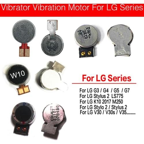 Motor Vibrator For LG G2 G3 G4 G5 G6 G7 G8 V10 V20 V30 V30S V35 V40 V50 K10 2017 M250 Stylo Stylus X Power 2 LS775 M320 M320F