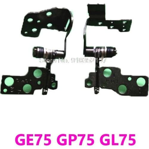 Laptop Hinge For MSI GE75 GP75 GL75 GE75MVR GE75VR GE75 8RE 8RF 8SF 8SG MS-17E1 MS-17E2 GE75 9SE