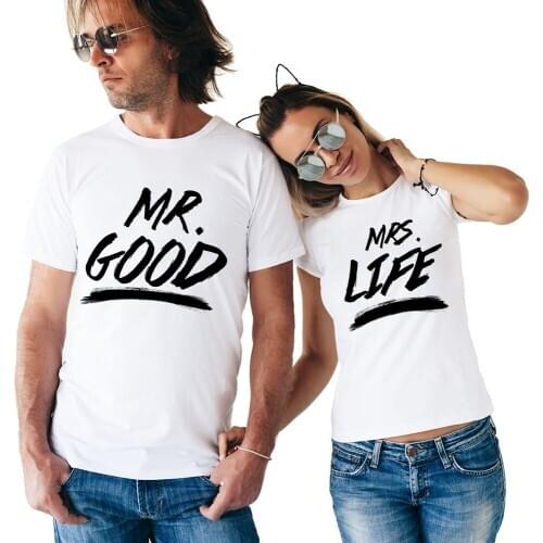 New 2018 Summer Couple T Shirts Mr Good Mrs Life Letter Printed Cotton O-Neck Tees Short Sleeve Causal Couple Clothes