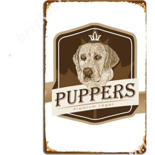 Puppers, Officially Waynes Favourite Beer. Metal Signs Design Garage Club Wall Cave Plaques Tin sign Posters