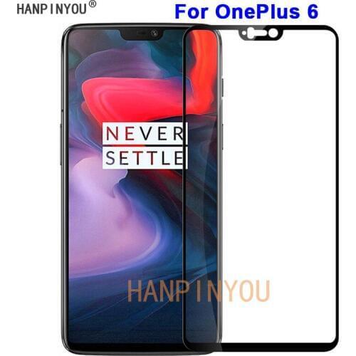 For OnePlus 6 A6000 A6003 1+ 6 6.28" 9H Hardness 2.5D Full Cover Toughened Tempered Glass Film Screen Protector Protect Guard
