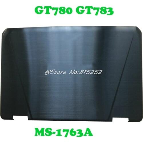 Laptop LCD Top Cover For MSI GT780 GT783 GT780DX MS-1763A MS-17631 MS-1763 F730