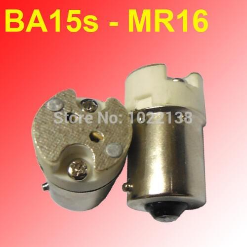 10pcs BA15s TO mr16 g4 g5.3 mr11 base Converter socket High quality fireproof material B15 TO mr16 socket adapter Lamp holder