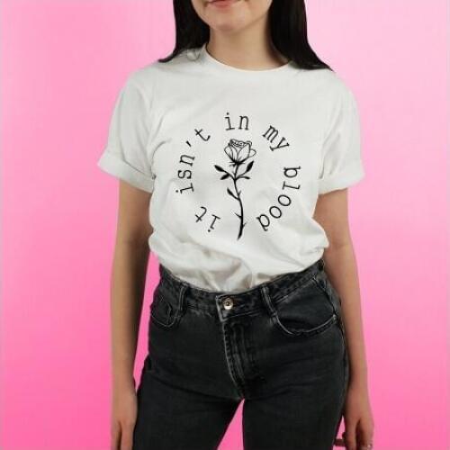 It is n't in my Blood T-Shirt Casual Stylish Flower Fashion Clothing Tee Rose Floral Graphic Cotton Tops Aesthetic Outfits