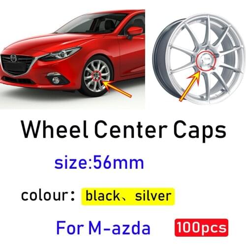 100pcs 56mm 3D Automobile Logo car Wheel Center Caps Rim Hub Covers for Mazda 2 3 4 5 6 CX-3 CX-4 CX-5 CX-7 MX-5 CX-8