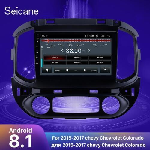 Seicane Android 8.1 Car GPS Multimedia Unit Player Radio For chevy Chevrolet Colorado 2015 2016 2017 2Din Navigation Auto Stereo