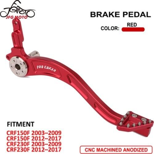Motorcycle Foot Rear Gear Brake Pedal Lever For Honda CRF150F CRF230F CRF 150F 230F 150 230 F 2003-2009 2012-2017 2004 2005 2006