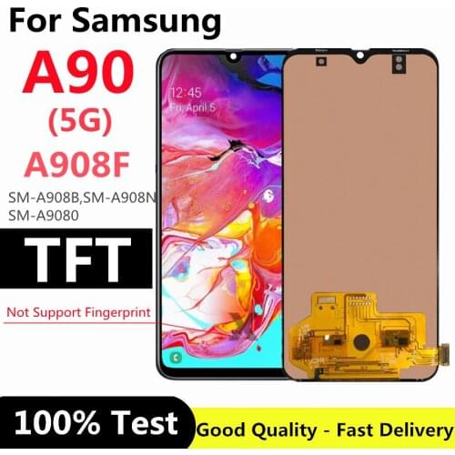 6.7'' TFT For SAMSUNG Galaxy A90 5G LCD Touch Screen Digitizer Assembly For Samsung A90 5G LCD A908 A908B A908N Display