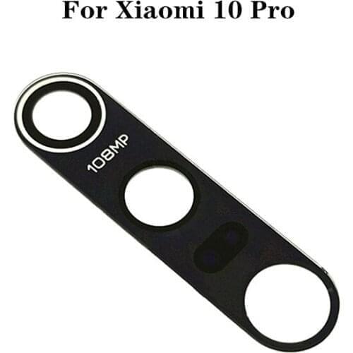 Original Rear Back Camera Glass Lens Cover For Xiaomi Mi 10 Pro MI10Pro 10Pro Lens Replacement Repair Spare Parts With Stickers