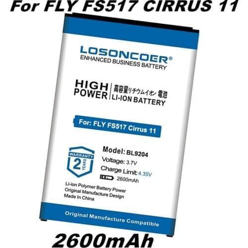 LOSONCOER 2600mAh BL9204 Good Quality Battery For FLY FS517 Cirrus 11/BL9204 FF.02.522F04 FS517 Smart Phone Batteries