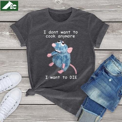 I Dont Want To Cook Anymore Unisex Kawaii Mouse T-Shirt Women Funny Anime Adult Cute Graphic T-shirt Men 100 Cotton Womens Top