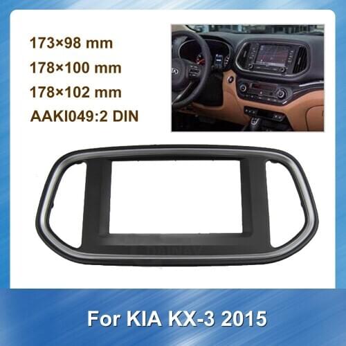 Car Radio Multimedia fascia for KIA KX-3 2015 In dash Installation Trim Refitting Adaptor Panel Kit DVD Bezel Frame
