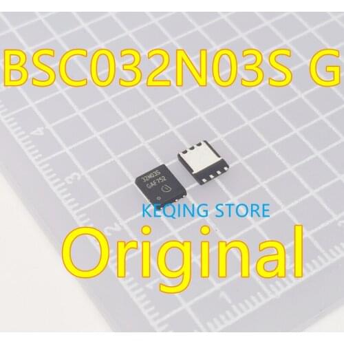 10pcs BSC032N03S G BSC032N03S 32N03S original