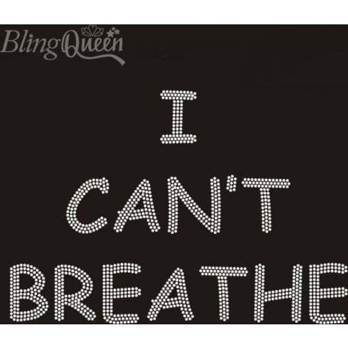 BlingQueen 25PCS/LOT Korean Rhinestone Strass Appliques Hot Fix Motifs Iron On Crystal Transfers I Can't Breathe Design