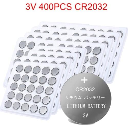 400PCS CR2032 CR 2032 DL2032 ECR2032 BR2032 3V Lithium Battery For Watch Toy Calculator Car Remote Control Button Coin Cell