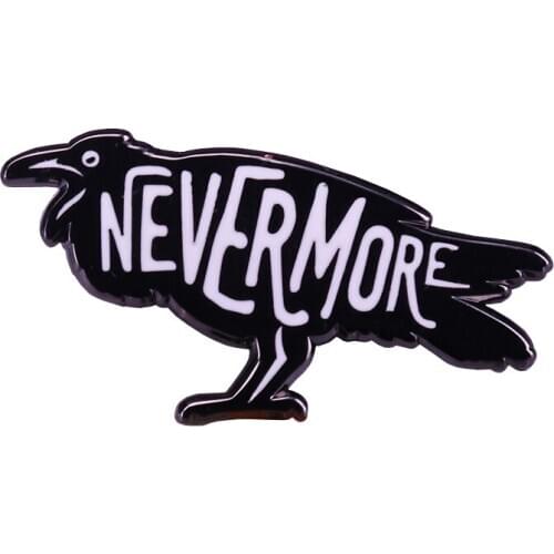Nevermore raven pin Edgar Allan Poe literature badge bookworm gift