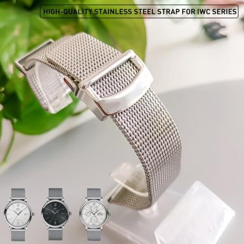 Quality Watchbands Fit For IWC PORTOFINO PORTUGIESER Watch Accessories Milanese Steel Watch Band Watch Strap Mesh Watch Bracelet