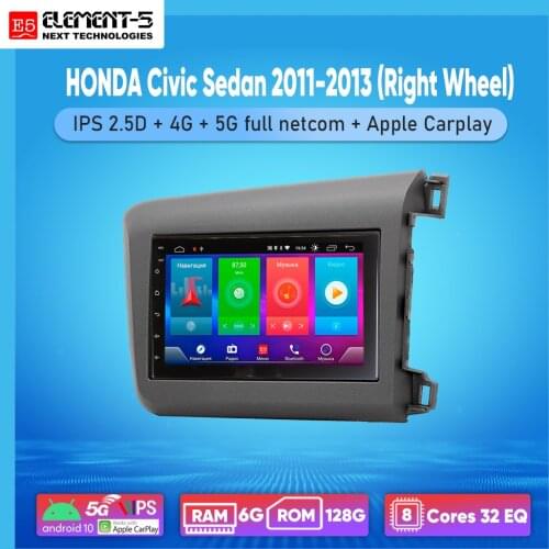 ELEMENT-5 7" 2G+32G Android 10 4G WIFI RDS DSP Car Radio ForHONDA Civic Sedan 2011-2013 (Right Wheel) Navigation GPS HIFI