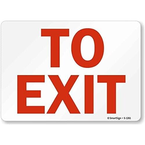 SmartSign to Exit Sign |8" x 12" Plastic