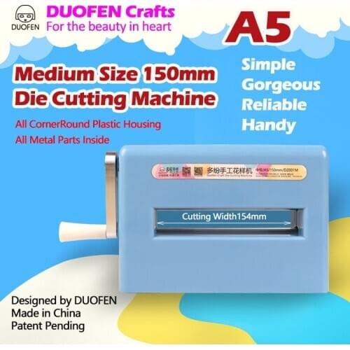 DUOFEN die cutting machine A5 150mm 6inch stencil embossing machine leather cutting fabric cutting for DIY 2020 New