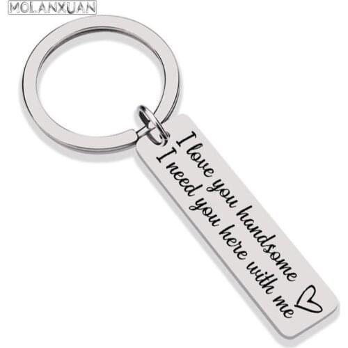 Keychain Man Letter Key Chain Women I Love You Handsome I Need You Here with Me Key Ring Chain for Pants Pendant Fashion Brelok
