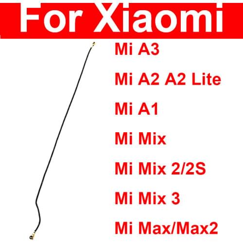 Signal Antenna Flex Cable For Xiaomi Mi PocoPhone F1 A2 A1 Lite Max Mix 2 4 5 6 8 S SE Plus 4C 4i Signal Wifi Connector Flex