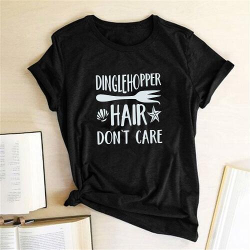 Dinglehopper Hair Dont Care T-Shirt The Little Mermaid Ariel Tshirt Short Sleeve Graphic Tees Tops Womens 2020 Magliette Donna